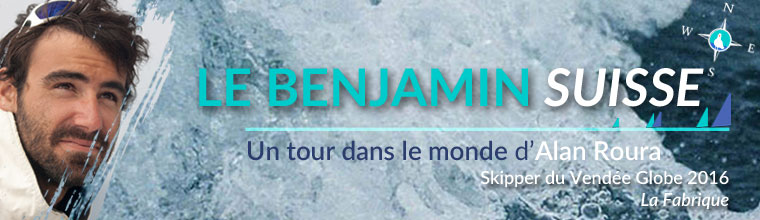 Bandeau 760px Un tour dans le monde d'Alan Roura, le benjamin suisse - le Vendée Globe par Skippair